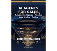 AI Agents for Sales & Revenue Operations: Revenue Intelligence, Lead Qualification, Pricing Optimization, and Autonomous Sales Process Agents for 2026