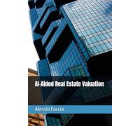 AI-Aided Real Estate Valuation