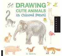 Ai Akikusa Drawing Cute Animals in Colored Pencil (Tascabile)