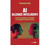 AI Alleanze Intelligenti. Perché l'intelligenza artificiale è un supporto al nostro lavoro
