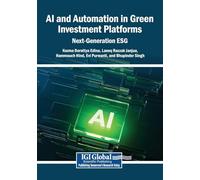 AI and Automation in Green Investment Platforms: Next-Generation ESG