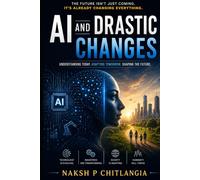 AI AND DRASTIC CHANGES