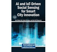 AI and IoT-Driven Social Sensing for Smart City Innovation