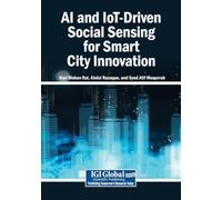 AI and IoT-Driven Social Sensing for Smart City Innovation