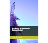 AI and latest technologies for Aluminum Industry