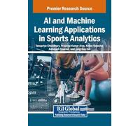 Ai and Machine Learning Applications in Sports Analytics