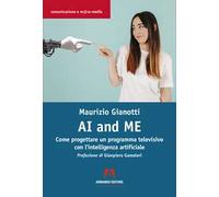 AI and me. Come progettare un programma televisivo con l'intelligenza artificiale