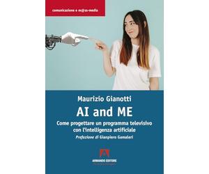AI and me. Come progettare un programma televisivo con l'intelligenza artificiale