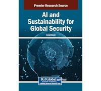 AI and Sustainability for Global Security