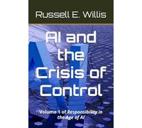 AI and the Crisis of Control: Responsibility in the Age of AI -- Volume 1