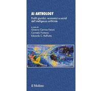 AI Anthology. Profili giuridici, economici e sociali dell'intelligenza artificiale