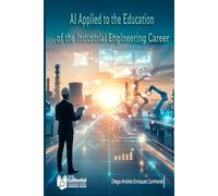 AI Applied to the Education of the Industrial Engineering Career