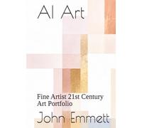 AI Art: Fine Artist 21st Century Art Portfolio