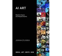 Joanna Zylinska AI Art (Tascabile) Media: Art: Write: Now