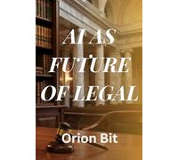 AI As Future of Legal