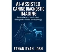 AI-Assisted Canine Diagnostic Imaging: Remote Expert Consultations through AI-Powered Tele-Radiology