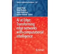 AI at Edge: Transforming Edge Networks with Computational Intelligence