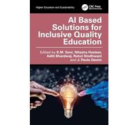 AI Based Solutions for Inclusive Quality Education