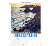 Ai capi dell'atlantico. Dalle fattorie irlandesi ai mari della Florida