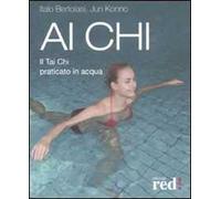 Ai Chi. Il Tai Chi praticato in acqua