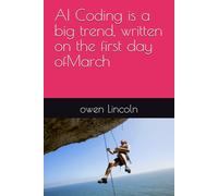 AI Coding is a big trend, written on the first day ofMarch