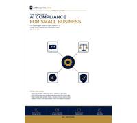 AI Compliance for Small Business (EU Edition): The Plain-English Guide to Using ChatGPT, AI Hiring Tools, Chatbots and Automation Under the EU AI Act