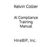 AI Compliance Training Manual: HireBIP, Inc.