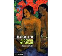 Ai confini del mondo. Storie da isole lontane [Paperback] [Jun 13, 2025] Lupis,