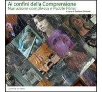 Ai confini della comprensione. Narrazione complessa e puzzle films
