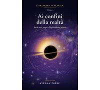 Ai confini della realtà: Buchi neri, tempo e l'infinitamente piccolo