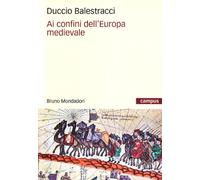 Ai confini dell'Europa medievale