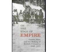 Ai confini dell'impero - Libro in brossura NUOVO Adele Perry 2001-05-19