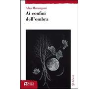 Ai confini dell'ombra