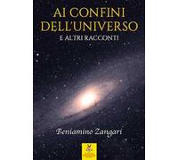 Ai confini dell'universo e altri racconti