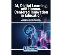 AI, Digital Learning, and Human-Centered Innovation in Education