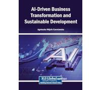 AI-Driven Business Transformation and Sustainable Development