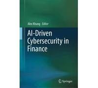 AI-Driven Cybersecurity in Finance