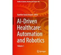 AI-Driven Healthcare: Automation and Robotics
