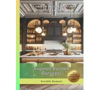 AI-Driven Interior Design Explorations: Inspired Kitchen Concepts