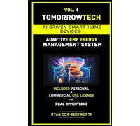 AI-Driven Smart Home Devices: Adaptive EMF Energy Management System
