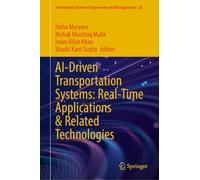 Ai-driven Transportation Systems: Real-time Applications & Related Technologies: 62