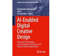 AI-Enabled Digital Creative Design: Proceedings of 2025 International Conference on AI-Enabled Digital Creative Design (AIEDCD 2025)