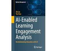 Ai-enabled Learning Engagement Analysis: Revolutionizing Education With Ai