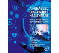 Ai-enabled Sustainable Healthcare: Demystifying Secure Quantum Blockchain