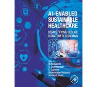 AI-enabled Sustainable Healthcare: Demystifying Secure Quantum Blockchain