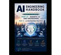 AI Engineering Handbook Book 2 of the Series: Part III and Part IV Agentic AI and Engineering Practice