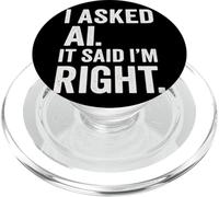 AI Enthusiast Intelligenza artificiale AI ha detto che ho ragione Divertimento PopSockets PopGrip per MagSafe