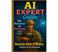 AI Expert Guide for Business & Personal Use