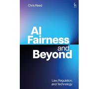 AI Fairness and Beyond: Law, Regulation, and Technology