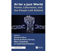 AI for a Just World: Power, Liberation, and the People Left Behind
